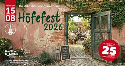 25. Höfefest 2026 in Brandenburg an der Havel Flyer: Die Altstädter